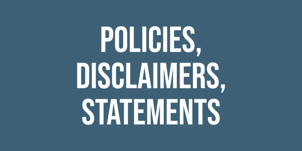 white text on dark blue background 'policies disclaimers statements'